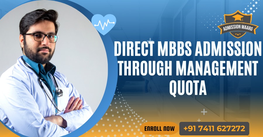 Direct MBBS Admission in Bangalore through Management Quota